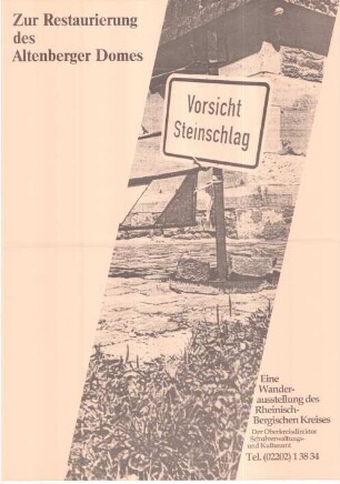 Vorsicht Steinschlag - Zur Restaurierung des Altenberger Doms