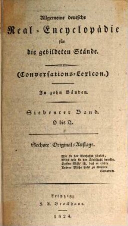 Allgemeine deutsche Real-Encyclopädie für die gebildeten Stände (Conversations-Lexicon). 7. O - Q. - 1824