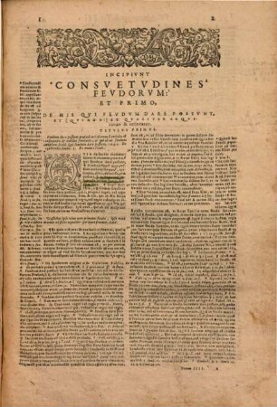 Feudorum consuetudines : Partim ex editione vulgata, partim ex Cuiaciana vulgatae apposita ; Constitutiones Friderici II. Imp. Extrauagantes. Liber de pace Constantiae
