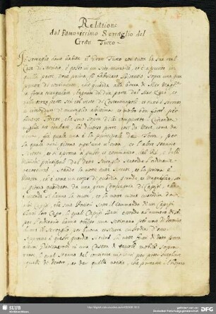 [Text:] Relazione del famosissimo serraglio del Gran Turco