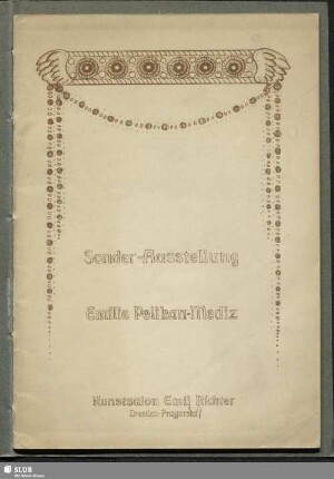 Sonder-Ausstellung Emilie Pelikan-Mediz
