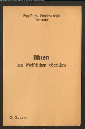 Ehestreit zwischen Johanne Magdalene Wieger in Lage und ihrem Ehemann Friedrich Adolph Wieger zu Lage