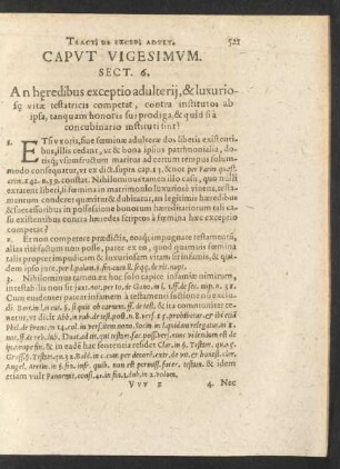 Caput Vigesimum. Sect. 6. An haeredibus exceptio adulterii, & luxuriosae vitae testatricis competat, contra institutos ...