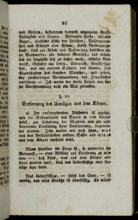 §. 12. Entfernung des Unnützen aus dem Körper.