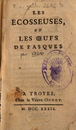 Les Ecosseuses, ou les oeufs de Pâsques