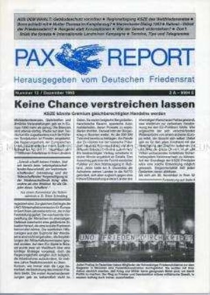 Mitteilungsblatt (Rundbrief) des Deutschen Friedensrates u.a. zu den Inhalten der KSZE - Regionalkonferenz des Weltfriedensrates in Wien 1993, über den Nahostkonflikt und zu Rodung von Wäldern – Sachkonvolut