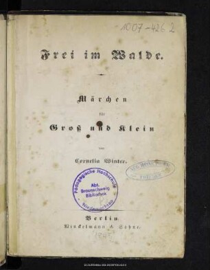 Frei im Walde : Märchen für groß und klein
