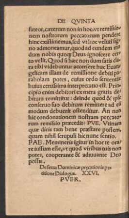 De sexta Dominicae praecationis petitione Dialogus. XXVI.