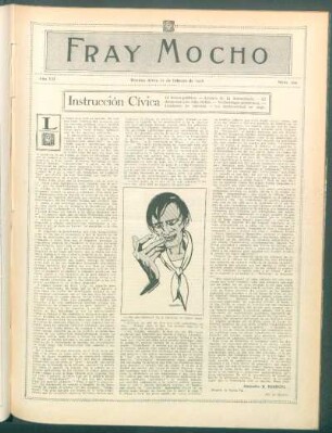 Instrucción cívica : El léxico político.- Avance de la democracia.- El despertar a la vida cívica.- Verborragia perniciosa.- Dantones de opereta.- La mediocridad en auge.