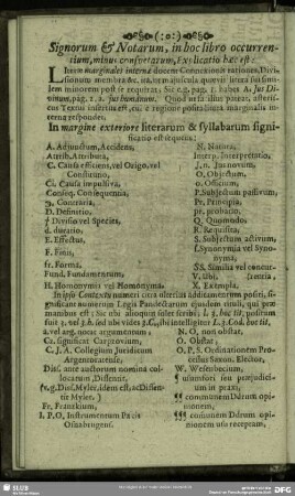 Signorum & Notarum, in hoc libro occurrentium minus consvetarum, Explicatio baec est ...