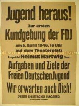 Aufruf der FDJ Chemnitz zu einer Kundgebung zu den Aufgaben und Zielen der FDJ
