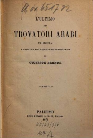 L'ultimo dei trovatori arabi in Sicilia : Versione da antico manoscritto