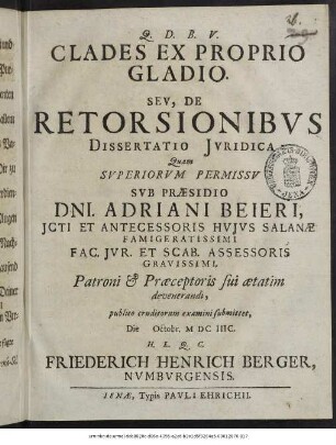 Clades Ex Proprio Gladio. Seu, De Retorsionibus Dissertatio Iuridica