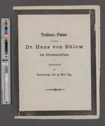 Programm der Totenfeier für Hans von Bülow im Krematorium Ohlsdorf