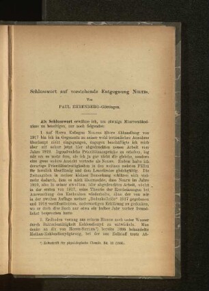 Schlusswort auf vorstehende Entgegnungen Noltes.