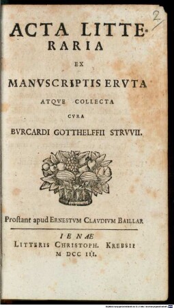 Acta Litteraria Ex Manvscriptis Ervta Atqve Collecta