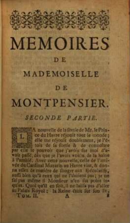 Mémoires De Mademoiselle De Montpensier, Fille de Gaston D'Orléans, Frère De Louis XIII. Roi de France, 2