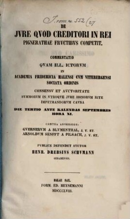 De jure quod creditori in rei pignerathae (sic) fructibus competit