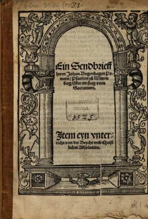 Ein Sendbrief über ein Frag vom Sacrament und christlicher Absolution