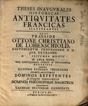 Theses Inavgvrales Historicae Antiqvitates Francicas Illvstrantes