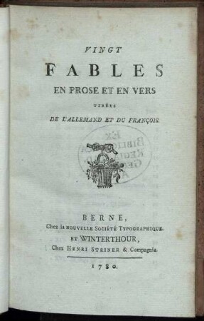 Vingt Fables En Prose Et En Vers : Tirées De L' Allemand Et Du François