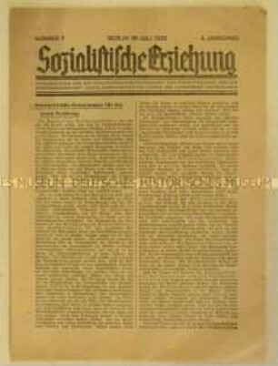 Sozialdemokratisches Mitteilungsblatt "Sozialistische Erziehung" u.a. zu den schulpolitischen Erwartungen der Sozialdemokratie an den neuen Reichstag