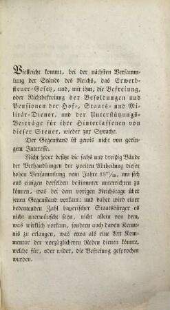 Werden die Hof-, Staats- und Militärdiener Bayerns und ihre Hinterlassenen von Besoldungen, Ruhegehalten und Pensionen künftig Erwerbsteuern zahlen müssen?