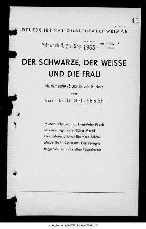 Der Schwarze, der Weisse und die Frau
