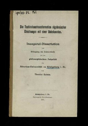 Die Tschirnhaustransformation algebraischer Gleichungen mit einer Unbekannten