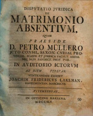 Disp. iur. de matrimonio absentium