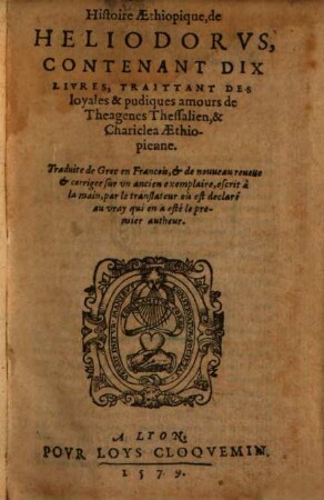Histoire Aethiopique : contenant dix Livres ...