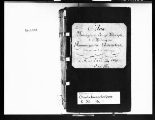 Vorträge und Kurfürstliche Resolutionen, die Erteilung des Kammerjunker-Charakters betreffend, Band 3