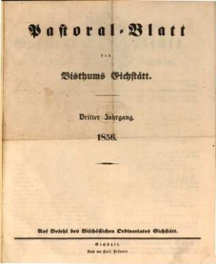 Pastoralblatt : Amtsblatt des Bistums Eichstätt. 3, 3. 1856