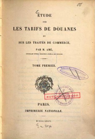 Étude sur les tarifs de douanes et sur les traités de commerce, 1