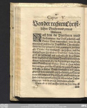 Caput V. Von der rechten Christlichen Beicht unnd privat Absolution.