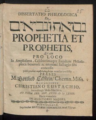 Dissertatio Philologica De [...] Prophetia Et Prophetis