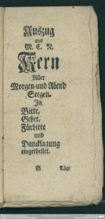 Auszug aus M. C. N. Hern Aller Morgen- und Abend-Seegen