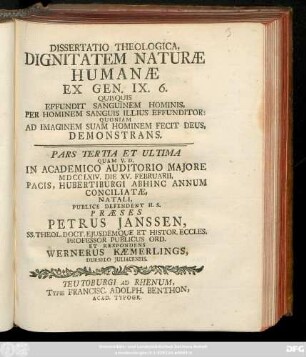 Pars 3: / Quam V. D. In Academico Auditorio Majore MDCCLXIV. Die XV. Februarii , Paciis, Hubertiburgi Abhinc Annum Conciliatæ, Natali, ... Et Respondens Wernerus Kæmerlings, Durselo Juliacensis