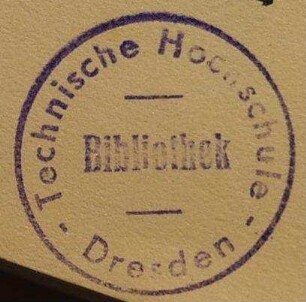 Technische Hochschule Dresden. Bibliothek / Stempel