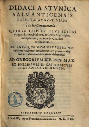Didaci a Stvnica Salmanticensis Eremitae Avgvstiniani In Iob Commentaria