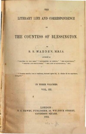 The literary life and correspondence of the Countess of Blessington. 3