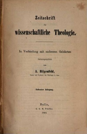 Zeitschrift für wissenschaftliche Theologie. 7. 1864