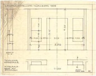 Pfann, Paul; Nürnberg; Landesausstellung 1906, Kunstausstellungsgebäude - Technische Hochschule, Mittelraumwand mit Öffnungen (Grundriss, Schnitt)