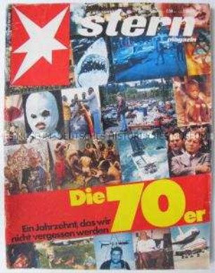 Magazin "stern" u.a. mit einem Rückblick auf die 70er Jahre
