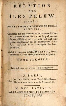 Relation des îles Pelew, situées dans la partie occidentale de l'Océan Pacifique, 1 (1788)