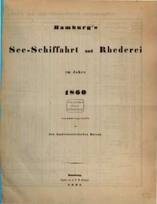 Hamburg's See-Schiffahrt und Rhederei : im Jahre .... 1860 (1861)