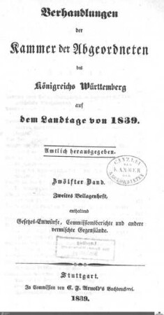 1,42: Landtag Württemberg - Kammer 2, Beilagen 1839, Bd. 2