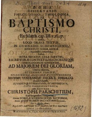 Dissertatio Philologico-Theologica, De Baptismo Christi, Ex Matth. cap. III. v. 16. 17.