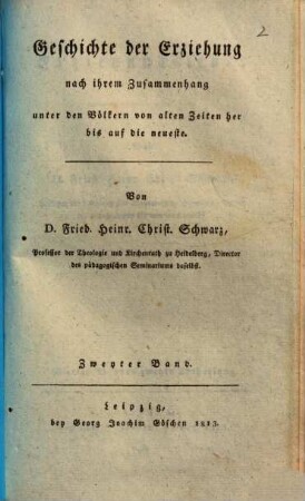 Erziehungslehre, 4. Band. Geschichte der Erziehung