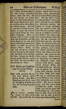 XVI. Gebet um Vollbringung des heiligen Willens Gottes. - XXXVI. Ein ander Trost-Gebet.
